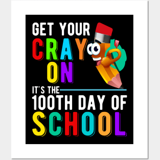 100th Day of school Teachers or Students Posters and Art